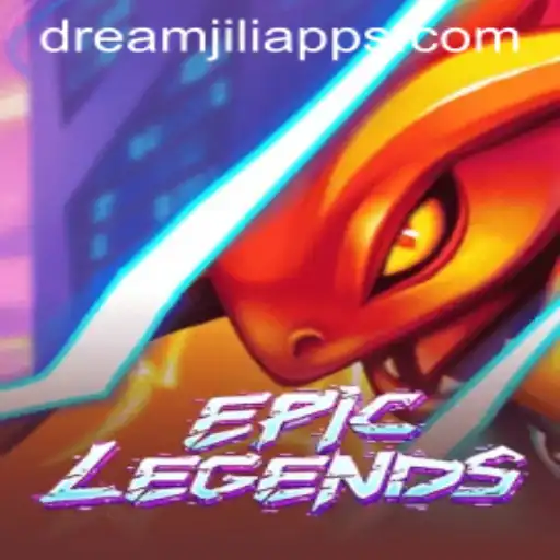 EpicLegends: Unveiling the Adventure with Dream JILI App