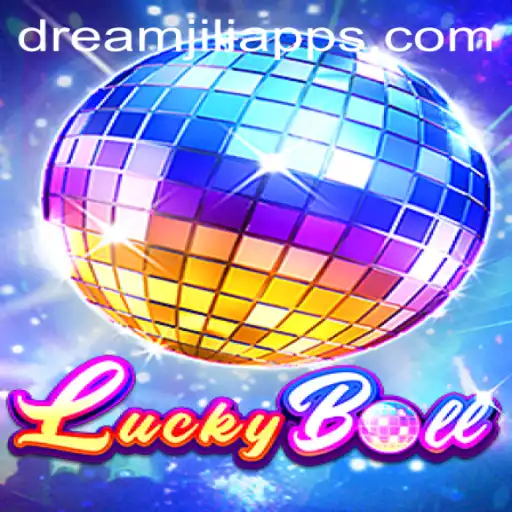Discover the Excitement of LuckyBall on the Dream JILI App